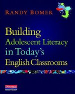 Building Adolescent Literacy in Today's English Classrooms
