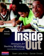 Inside Out, Fourth Edition: Strategies for Teaching Writing
