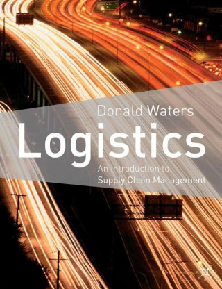 Logistics: An Introduction to Supply Chain Management