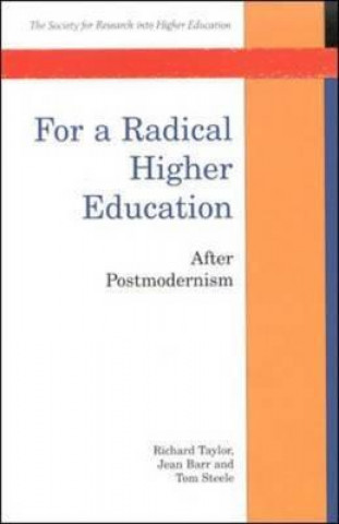 For a Radical Higher Education: After Postmodernism
