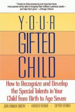 Your Gifted Child