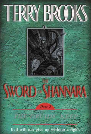 The Sword of Shannara: The Druids' Keep: The Druids' Keep