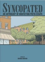 Syncopated: An Anthology of Nonfiction Picto-Essays