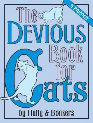 The Devious Book for Cats: A Parody