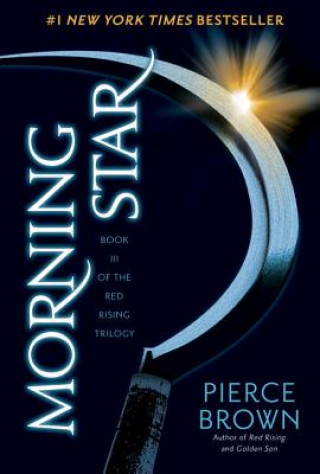 Morning Star: Book III of the Red Rising Trilogy