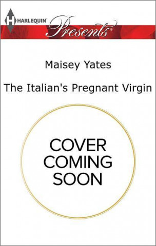 The Italian's Pregnant Virgin