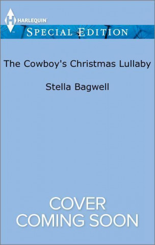 The Cowboy's Christmas Lullaby
