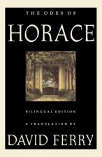 The Odes of Horace: Bilingual Edition
