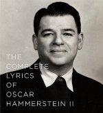 Complete Lyrics of Oscar Hammerstein II