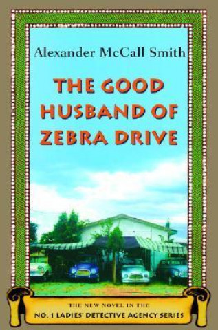 The Good Husband of Zebra Drive