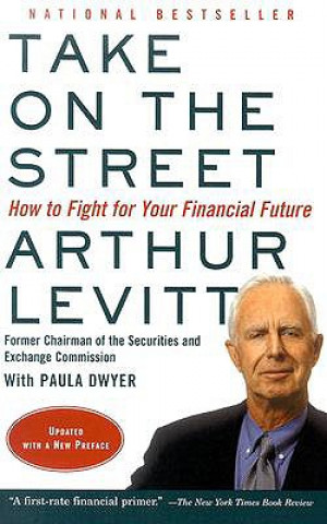 Take on the Street: How to Fight for Your Financial Future