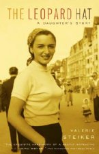 The Leopard Hat: A Daughter's Story
