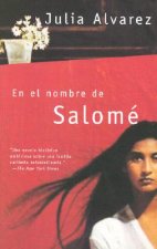 En El Nombre de Salome = In the Name of Salome