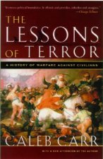 The Lessons of Terror: A History of Warfare Against Civilians