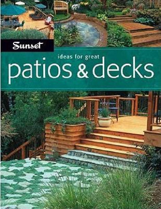 Ideas for Great Patios & Decks
