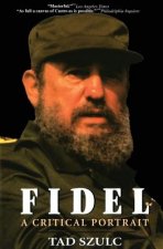 Fidel: a Critical Portrait
