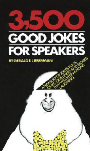 3, 500 Good Jokes for Speakers