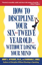 How to Discipline Your 6-12