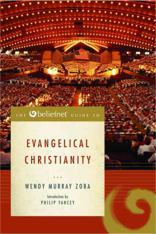 Beliefnet Guide to Evangelical