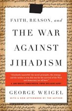 Faith, Reason, and the War Against Jihadism