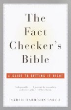 Fact Checker's Bible
