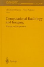 Computational Radiology and Imaging: Therapy and Diagnostics