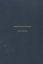 American Diplomacy: A History