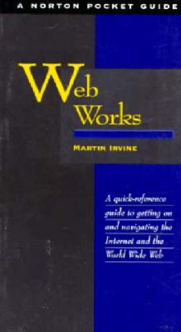 Web Works: Norton Pocket Guide