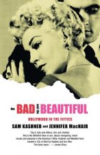 Bad and the Beautiful
