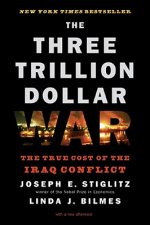 Three Trillion Dollar War - The True Cost of the Iraq Conflict