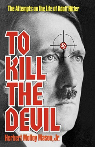 To Kill the Devil