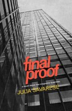 Final Proof: A Novel about the Magazine Business
