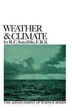 Weather and Climate: The Advancement of Science Series