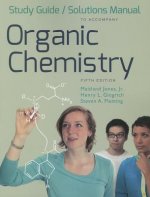 Organic Chemistry Study Guide/Solutions Manual