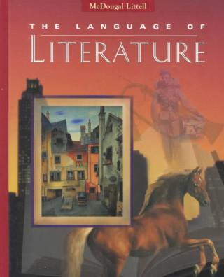 McDougal Littell Language of Literature: Student Edition Grade 8 1997