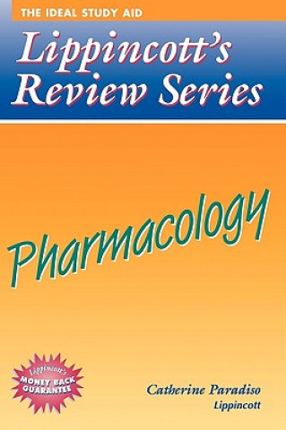 Lippincott's Review Series: Pharmacology