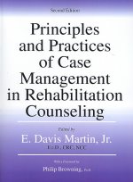 Principles and Practices of Case Management in Rehabilitation Counseling