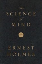 The Science of Mind: Deluxe Leather-Bound Edition