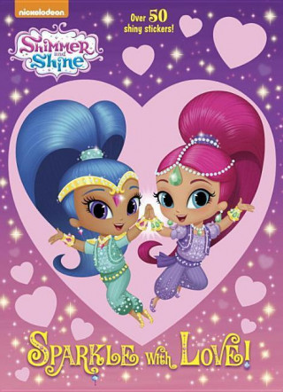 Sparkle with Love (Shimmer and Shine)