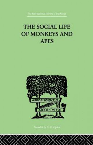 Social Life Of Monkeys And Apes
