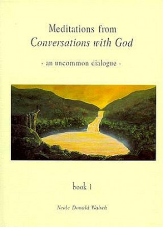 Meditations from Conversations with God (Neale Donald Walsch)(Puha kötésű)