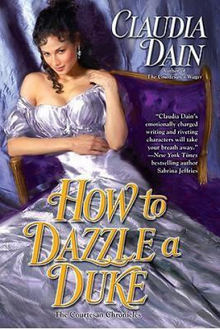 How to Dazzle a Duke