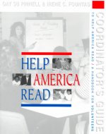 A Coordinator's Guide to Help America Read: A Handbook for Volunteers