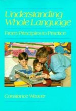Understanding Whole Language
