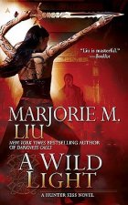 A Wild Light: A Hunter Kiss Novel