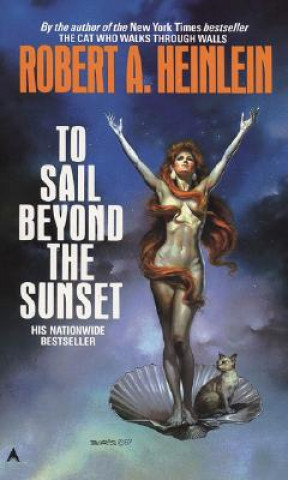 To Sail Beyond the Sunset