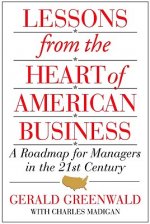 Lessons from the Heart of American Business