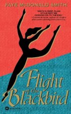 Flight of the Blackbird