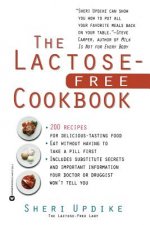 The Lactose-Free Cookbook