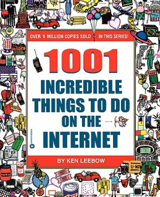 1001 Incredible Things On the Internet
